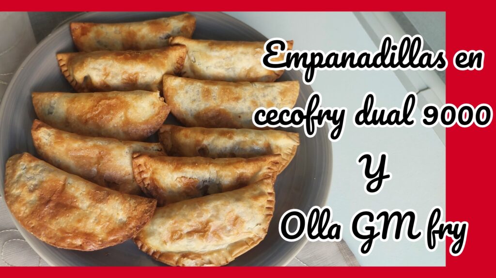 EMPANADILLAS EN FREIDORA DE AIRE